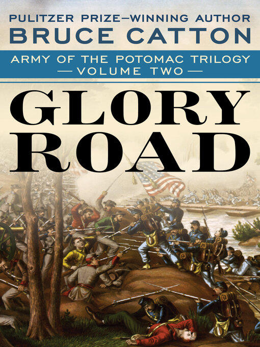 Title details for Glory Road by Bruce Catton - Available